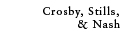 Crosby, Still and Nash